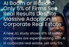 🤓В Индии 91% компаний уже тестируют искусственный интеллект в управлении корпоративной недвижимостью, но лишь 5% получают реальные бизнес-результаты,  сообщает JLL, который явно хочет погреть на этом лапы